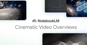 Google Adds Cinematic Video Overviews to NotebookLM