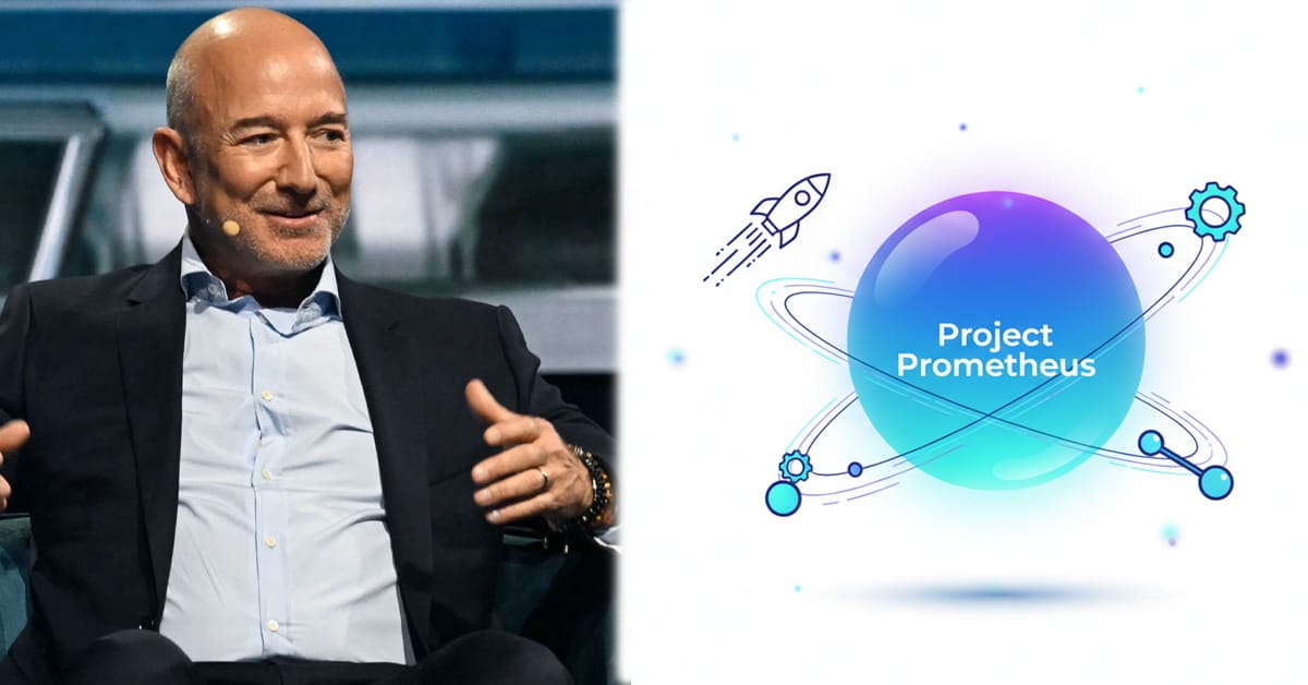 Jeff Bezos’s Project Prometheus Nears $10B Raise to Build AI for Physical World - feature image