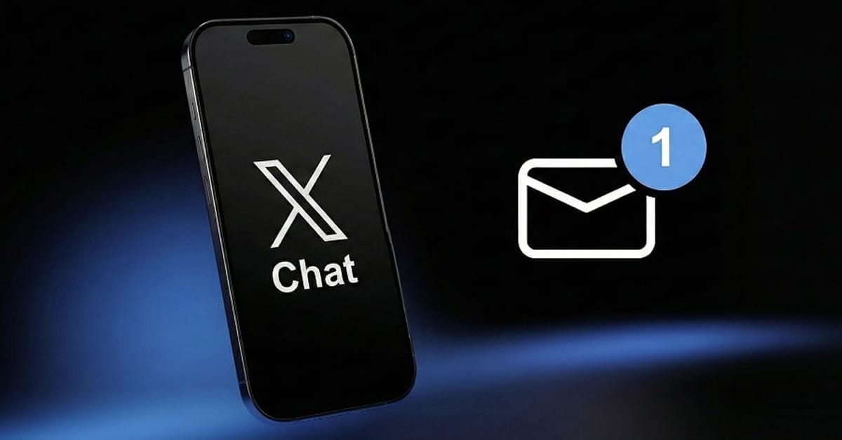 X Launches Stand‑Alone XChat Messaging App on iOS  - feature image