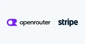 Stripe Moves Deeper Into AI, Buys OpenRouter for $7.5 Billion