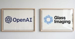 OpenAI Goes All In on Hardware, Buys Glass Imaging for $300M+